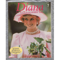 `DIANA An Extraordinary Life` Magazine - Issue No.7 - 1998 - Softcover - Published by DeAgostini UK