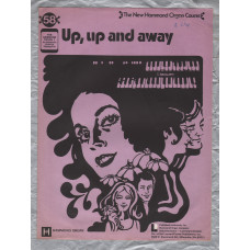 `Up, Up and Away` - New Hammond Organ Course - No.58 - Copyright 1971 - Published by Learning Unlimited