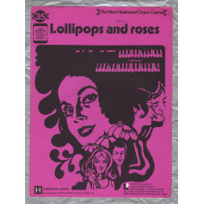 `Lollipops and Roses` - New Hammond Organ Course - No.35 - Copyright 1960 - Published by Learning Unlimited