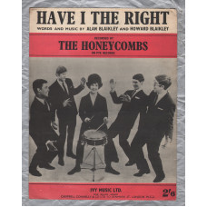 `Have I The Right` by Alan Blaikley and Howard Blaikley - 1964 - Recorded by The Honeycombs - Published by Ivy Music Ltd.