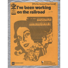 `I`ve Been Working On The Railroad` - New Hammond Organ Course - No.67 - Copyright 1971 - Published by Learning Unlimited