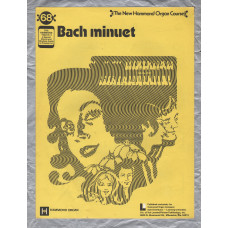 `Bach Minuet` - New Hammond Organ Course - No.68 - Copyright 1971 - Published by Learning Unlimited