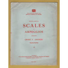 `Official Book of Scales and Arpeggios - Grade V (Higher)` - For the Pianoforte - Published by The Associated Board of the Royal School of Music