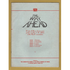 `The Way Ahead - Grade IV (Lower)` - For the Pianoforte - c1930 - Published by The Associated Board of the Royal School of Music
