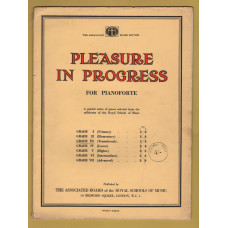 `Pleasure In Progress - Grade III (Transitional)` - For the Pianoforte - Published by The Associated Board of the Royal School of Music