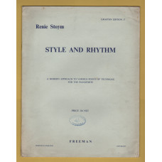 `Style And Rhythm` by Renie Stoym - For the Pianoforte - Grafton Edition No.27 - 1931 - Published by Freeman & Co.