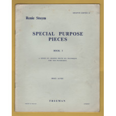`Special Purpose Pieces` by Renie Stoym - For the Pianoforte - Book 3 - Grafton Edition No.63 - 1957 - Published by Freeman & Co.