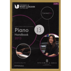 `Piano Handbook 2013 - Grade 3` - Compiled by Peter Wild - Published by University of West London, LCM Publications