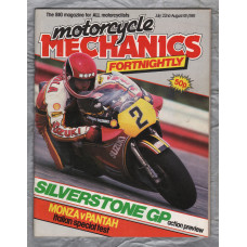 Motorcycle Mechanics - July 22nd-August 4th 1981 - `Silverstone GP Action Preview` - Published by Emap Metro