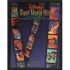 `Disney - Giant Movie Hits` - 36 Contemporary Classics from The Little Mermaid to The Emperor`s New Groove - c2002 - Published by Hal.Leonard