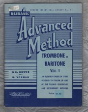 `Rubank Advanced Method - Trombone or Baritone - Vol.1` - WM.Gower and H.Voxman - Published by Rubanks.Inc