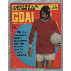 GOAL - Issue No.130 - January 30th 1971 - `Is George Best Too Big For His Golden Boots?` - Published by Longacre Press (IPC)