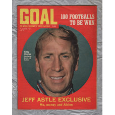 GOAL - Issue No.53 - August 9th 1969 - `Jeff Astle Exclusive: Me,Money and Albion` - Published by Longacre Press (IPC)