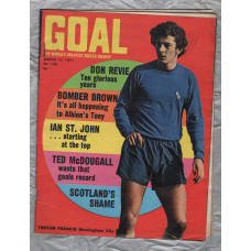 GOAL - Issue No.136 - March 13th 1971 - `Ian St.John...Starting At The Top` - Published by Longacre Press (IPC)