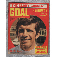 GOAL - Issue No.148 - June 5th 1971 - `Heighway...Too Far Too Soon?` - Published by Longacre Press (IPC)