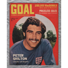 GOAL - Issue No.150 - June 19th 1971 - `Â£180,000 MacDonald...Takes Goals To Newcastle` - Published by Longacre Press (IPC)