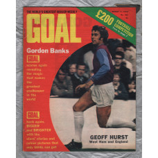 GOAL - Issue No.185 - March 11th 1972 - `Gordon Banks...Scores Again...` - Published by Longacre Press (IPC)