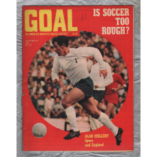 GOAL - Issue No.59 - September 20th 1969 - `Is Soccer Too Rough?` - Published by Longacre Press (IPC)