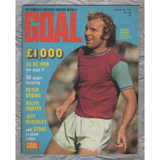 GOAL - Issue No.209 - August 26th 1972 - `Liverpool Are Set To Conquer Europe This Time` - Published by Longacre Press (IPC)