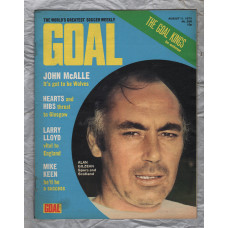 GOAL - Issue No.258 - August 11th 1973 - `Larry Lloyd Vital To England` - Published by Longacre Press (IPC)