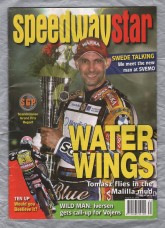 Speedwaystar - Vol.58 No.23 - August 22 2009 - `WATER WINGS` - Published by Pinegen Ltd