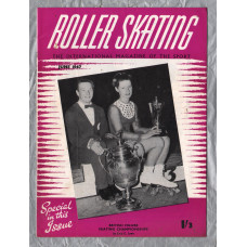 Roller Skating - `British Figure Skating Championships` - The International Magazine of The Sport - Vol.22 No.9 - June 1967 - Published by Chris Beastall