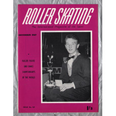 Roller Skating - `Roller Figure And Dance Championships Of The World` - The International Magazine of The Sport - Vol.23 No.2 - November 1967 - Published by Chris Beastall