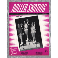 Roller Skating - `British Figure Championship` - The International Magazine of The Sport - Vol.20 No.10 - June 1965 - Published by Chris Beastall