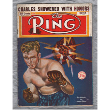 `The Ring` - March 1951 - Vol.30 No.82 - U.K Edition - `Bob Murphy the Atomic Blond` - Published by Hermitage Publications Ltd     