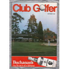 Club Golfer - September 1983 - `Goodwood Pro-Am` - Published by Robert Matthews FIOP