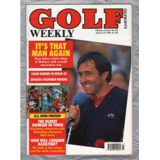 Golf Weekly - Vol.3 No.22 - June 6-12th 1991 - `It`s That Man Again` - New York Times Publication