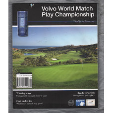 Volvo World Match Play Championship - Official Magazine - Finca Cortesin Golf Club - 2009 - Published by Highpoint Media