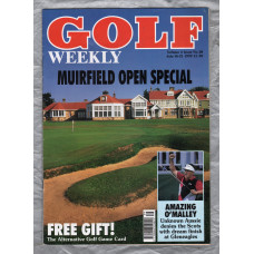 Golf Weekly - Vol.4 Issue 28 - July 16-21 1992 - `Muirfield Open Special` - New York Times Publication 