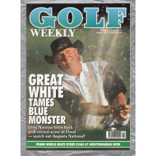 Golf Weekly - Vol.5 Issue 9 - March 11-17 1993 - `Great White Tames Blue Monster` - New York Times Publication 
