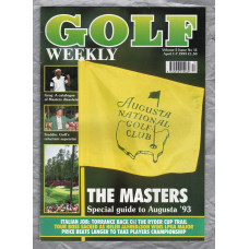 Golf Weekly - Vol.5 Issue 12 - April 1-7 1993 - `The Masters` - New York Times Publication 