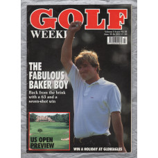 Golf Weekly - Vol.5 Issue 22 - July 10-16 1993 - `The Fabulous Baker Boy` - New York Times Publication 