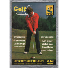 Golf News - Vol.6 No.10 - November 1984 - `Ian Woosnam, Let Your Right Eye Lengthen Your Drive!` - Golf News Publications Ltd  
