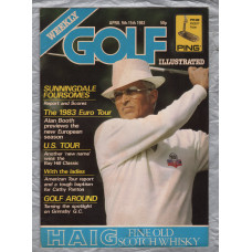 Golf Illustrated - Vol.196 No.3920 - April 9th-15th 1983 - `Sunningdale Foursomes` - Published By The Harmsworth Press  