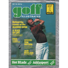Golf Illustrated - Vol.194 No.3680 - May 14th 1980 - `Behind The Scenes Of The Madrid Open` - Published By The Harmsworth Press 