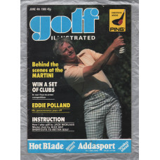 Golf Illustrated - Vol.194 No.3683 - June 4th 1980 - `Behind The Scenes At The Martini` - Published By The Harmsworth Press 