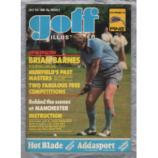 Golf Illustrated - Vol.194 No.3688 - July 9th 1980 - `Brian Barnes` - Published By The Harmsworth Press 