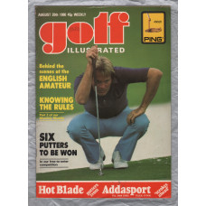 Golf Illustrated - Vol.194 No.3694 - August 20th 1980 - `Behind The Scenes At The English Amateur` - Published By The Harmsworth Press 