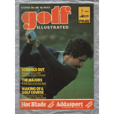 Golf Illustrated - Vol.194 No.3800 - December 10th 1980 - `The Majors` - Published By The Harmsworth Press 