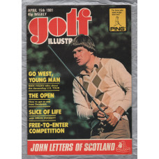 Golf Illustrated - Vol.194 No.3818 - April 15th 1981 - `Rival U.S. Circuit` - Published By The Harmsworth Press    