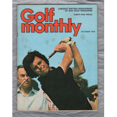 Golf Monthly - Vol.65 No.10 - October 1975 - `Nicklaus And His Barriers` - Munro-Barr Publications Ltd