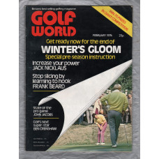 Golf World - Vol.12 No.12 - February 1974 - `Increase Your Power, Jack Nicklaus` - Golf World Limited