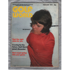 Golf World - Vol.13 No.12 - February 1975 - `Pat Bradley` - Golf World Limited 