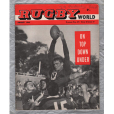 Rugby World - Vol.1 No.11 - August 1961 - `Danos-of the dazzling drop kick by Alex Potter` - Charles Buchanan Publications Limited