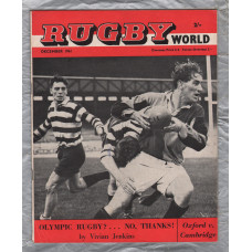 Rugby World - Vol.1 No.15 - December 1961 - `Davies, Kershaw..and such great names as these by Surgeon Commander J.B. Inverdale` - Charles Buchanan Publications Limited
