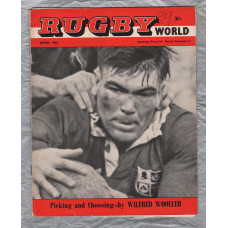 Rugby World - Vol.2 No.4 - April 1962 - `Kiernan the only Irish Lion? by Paul MacWeeney` - Charles Buchanan Publications Limited